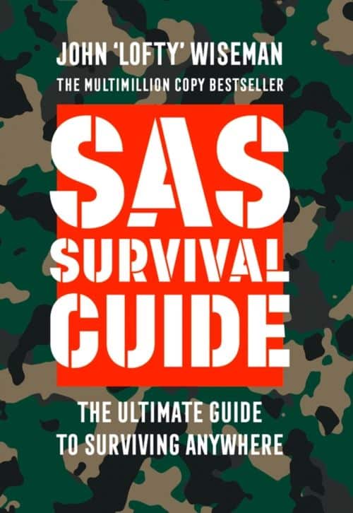 SAS Survival Guide: How to Survive in the Wild