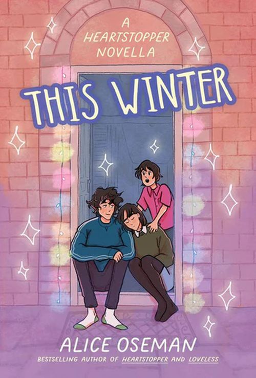 This Winter: A Heartstopper novella