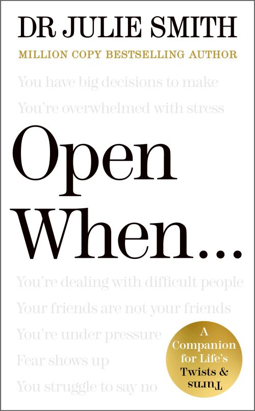 Open When...: A Companion for Life's Twists & Turns