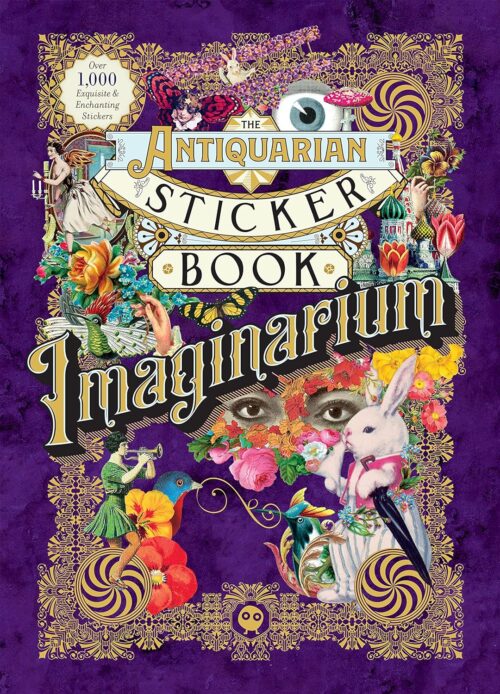 The Antiquarian Sticker Book - Imaginarium