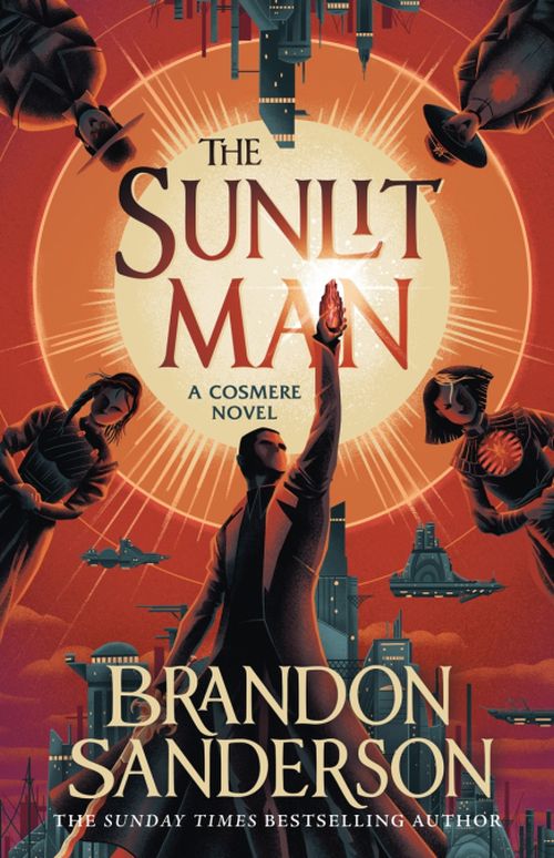 The Sunlit Man: A Cosmere Novel