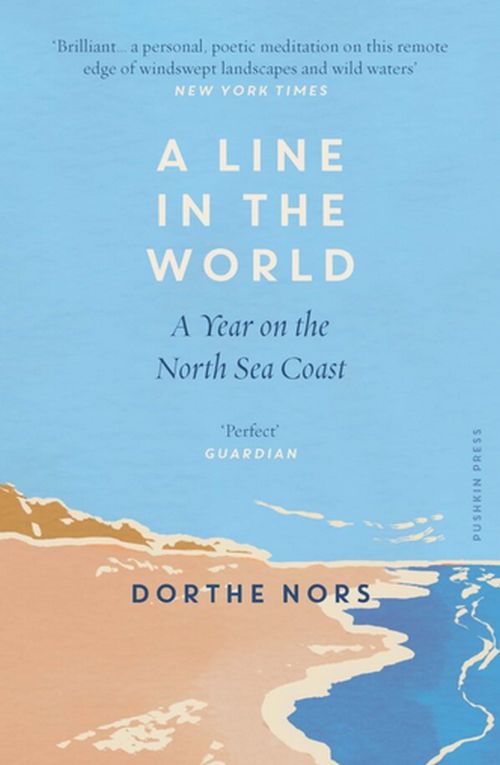 A Line in the World: A Year on the North Sea Coast
