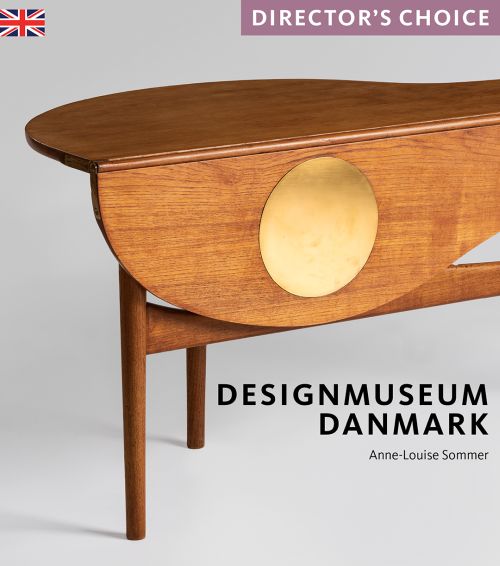 Director's Choice Designmuseum Danmark