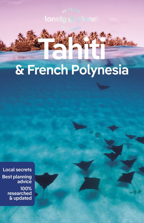 Tahiti & French Polynesia