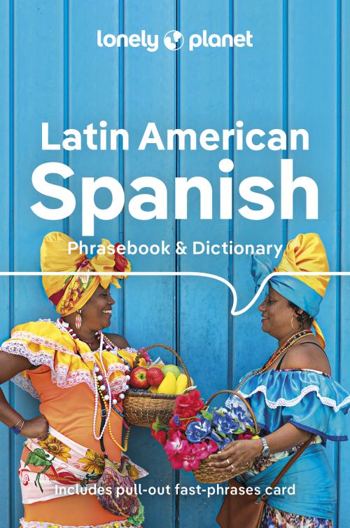 Latin American Spanish Phrasebook