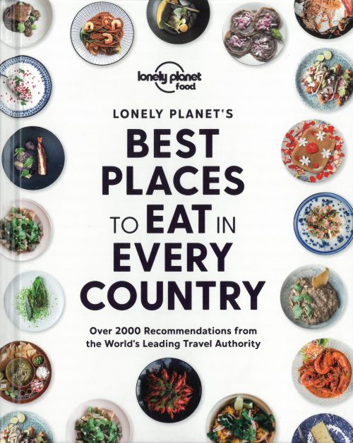 Lonely Planet's Best Places to Eat in Every Country