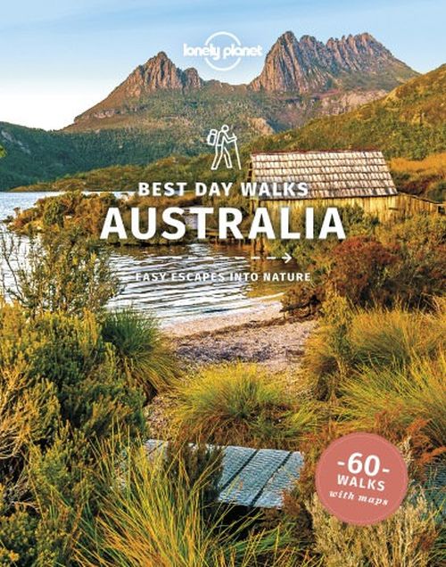 Best Day Walks Australia: Easy escapes into nature