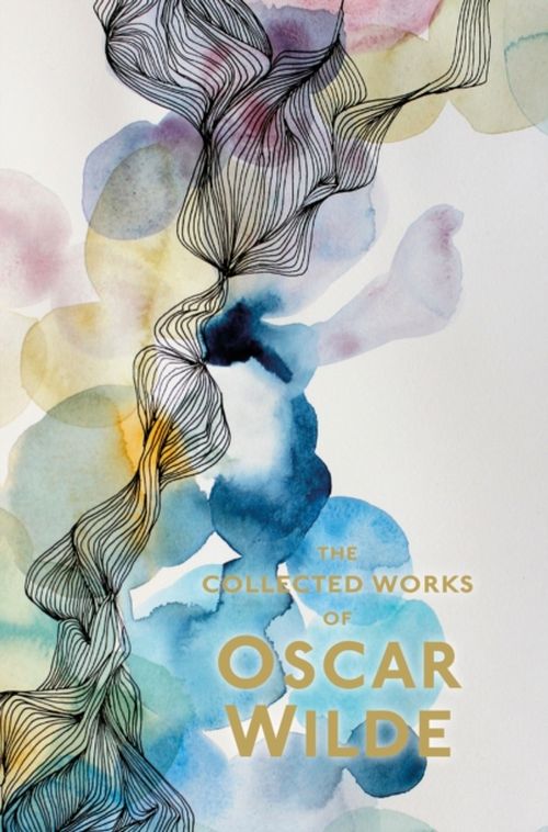 The Collected Works of Oscar Wilde