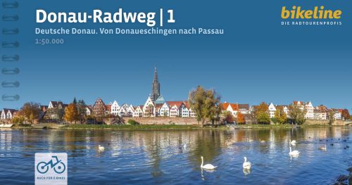 Donau-Radweg 1: Deutsche Donau. Von Donaueschingen nach Passau