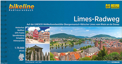 Limes-Radweg: Auf der UNESCO Weltkulturerbestätte Obergermanisch-Rätischer Limes vom Rhein an die Donau