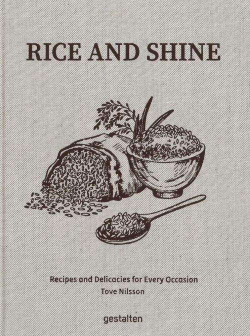 Rice and Shine: Recipes and Delicacies for Every Occasion