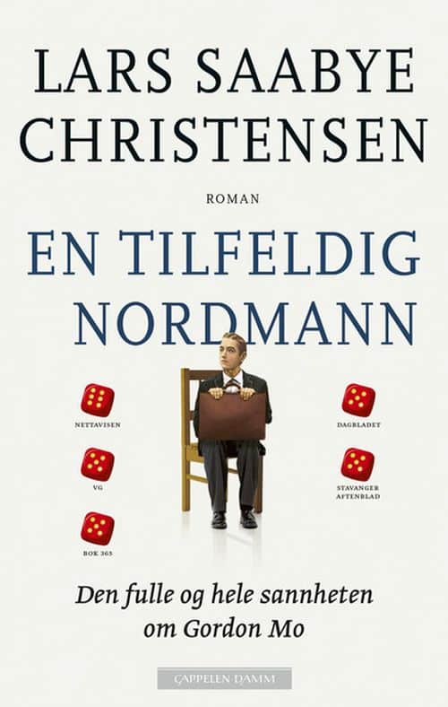 En tilfeldig nordmann : den hele og fulle sannheten om Gordon Mo