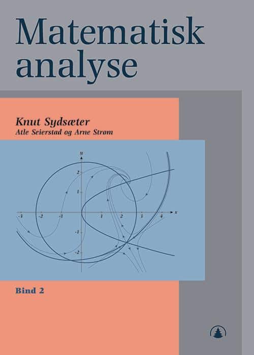 Matematisk analyse. Bd.2