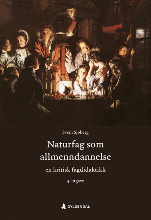 Naturfag som allmenndannelse : en  kritisk fagdidaktikk