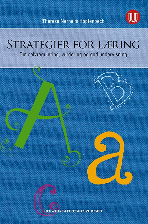Strategier for læring : om selvregulering