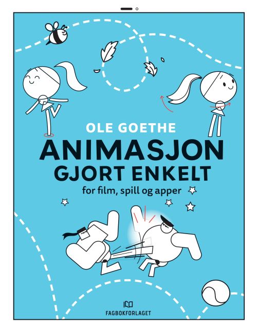 Animasjon gjort enkelt : for film