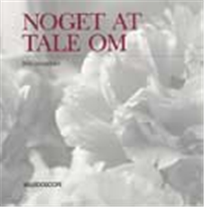 Noget at tale om