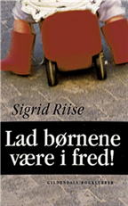 Lad børnene være i fred