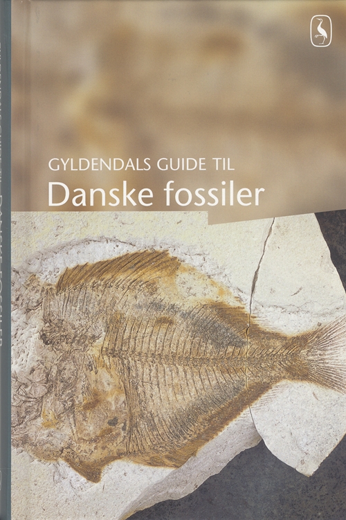 Gyldendals guide til Danmarks fossiler