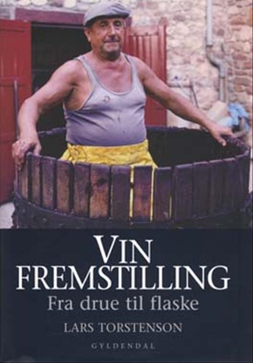 Vinfremstilling