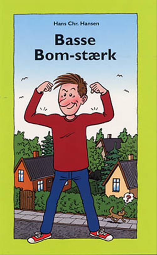 Basse Bom-stærk