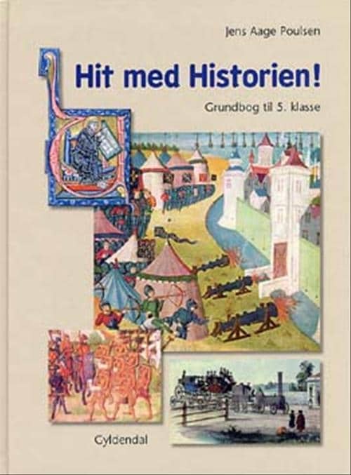 Hit med Historien! 5. kl. Grundbog