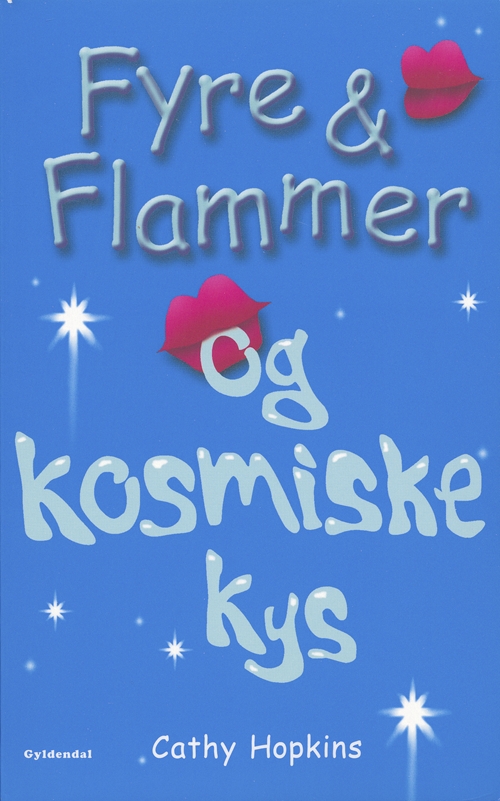 Fyre & Flammer 2 - Fyre & Flammer og kosmiske kys