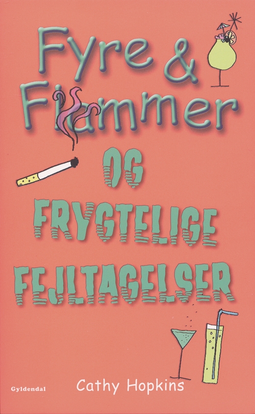 Fyre & Flammer 6 - Fyre & Flammer og frygtelige fejltagelser