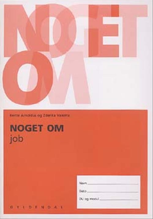 Noget om job