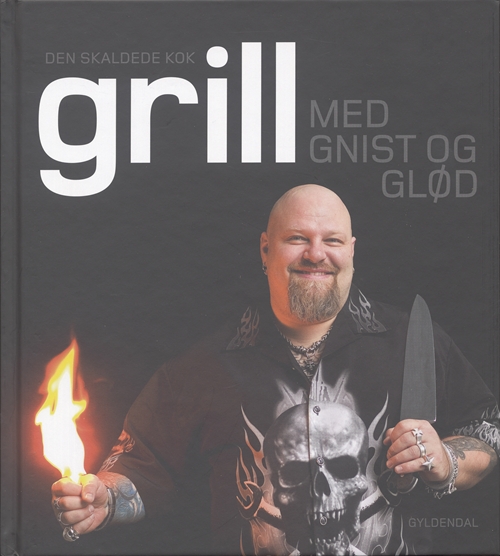 Den skaldede kok. Grill