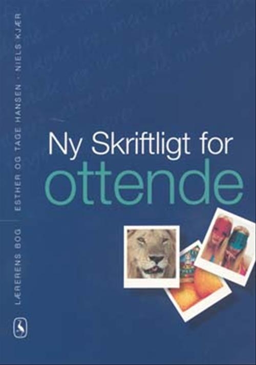 Ny Skriftligt for ottende. Lærerens bog