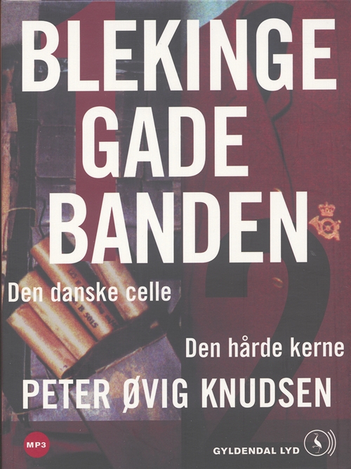 Blekingegadebanden 1 & 2