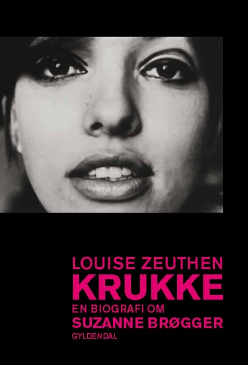 Krukke. En biografi om Suzanne Brøgger