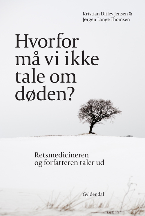 Hvorfor må vi ikke tale om døden?