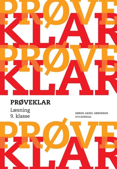 Prøveklar. Læsning. 9. klasse