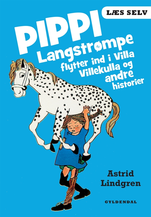 Læs selv Pippi Langstrømpe flytter ind i Villa Villekulla og andre historier