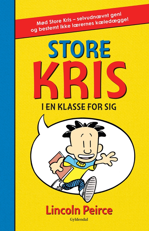 Store Kris 1 - Store Kris i en klasse for sig