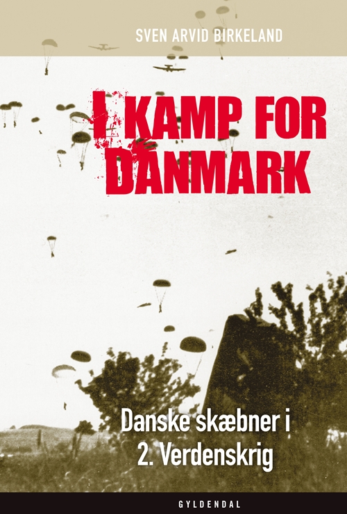 I kamp for Danmark