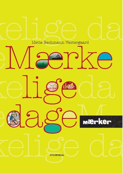 MÆRKER - Mærkelige dage