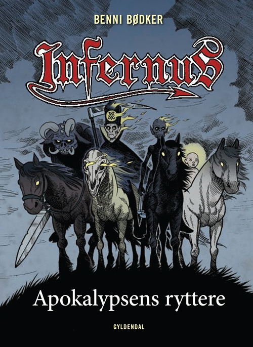 Infernus 6 - Apokalypsens ryttere