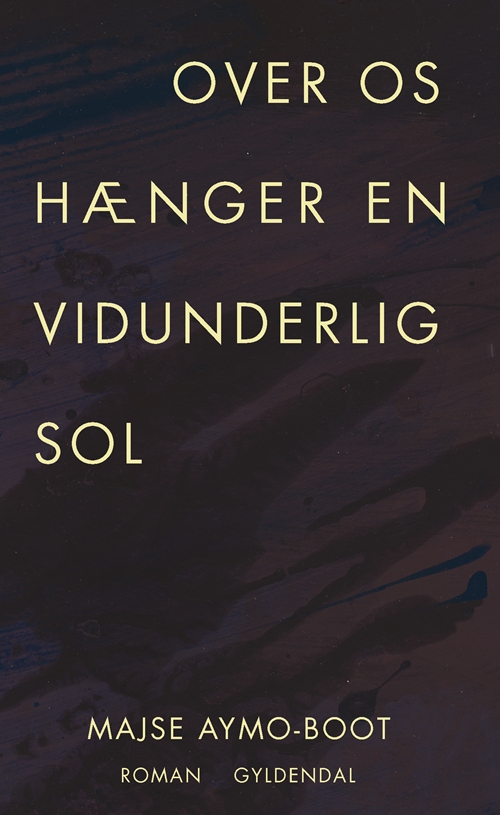 Over os hænger en vidunderlig sol