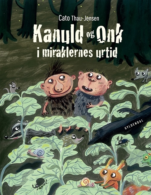 Kanuld og Onk i miraklernes urtid