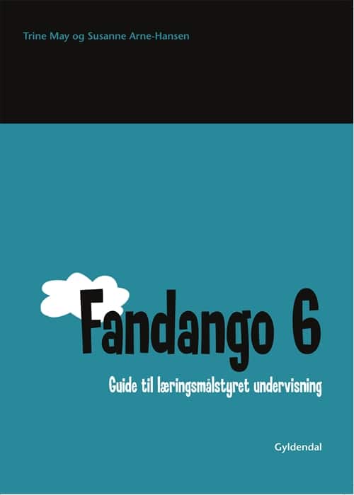 Fandango 6. Guide til læringsmålstyret undervisning