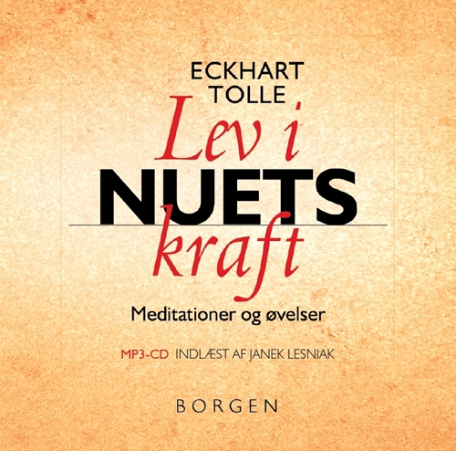 Lev i nuets kraft