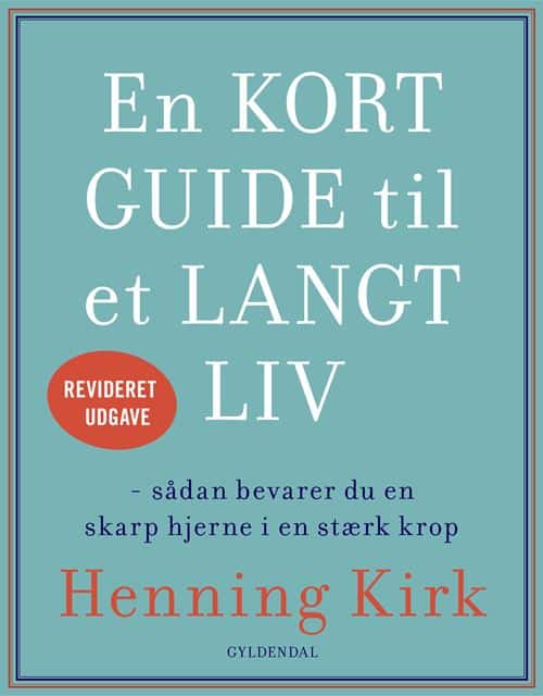 En kort guide til et langt liv