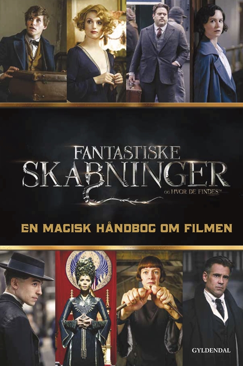 Fantastiske skabninger og hvor de findes: En magisk håndbog om filmen