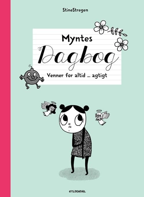 Myntes dagbog 4 - Venner for altid ... agtigt