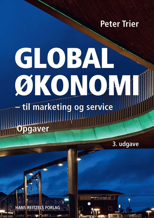 Globaløkonomi til marketing og service - opgaver