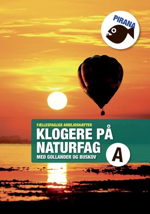 Pirana – klogere på naturfag A