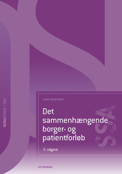 Det sammenhængende borger- og patientforløb (SSA)